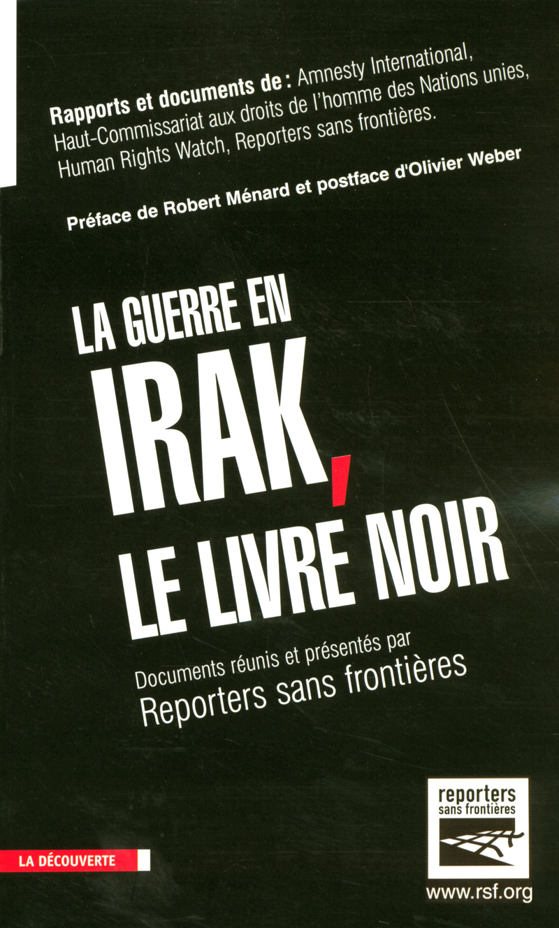 La guerre en Irak, le livre noir -  Reponteurs sans frontières