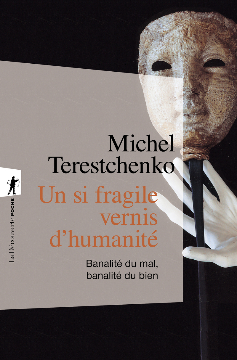 Un si fragile vernis d'humanité - Michel Terestchenko