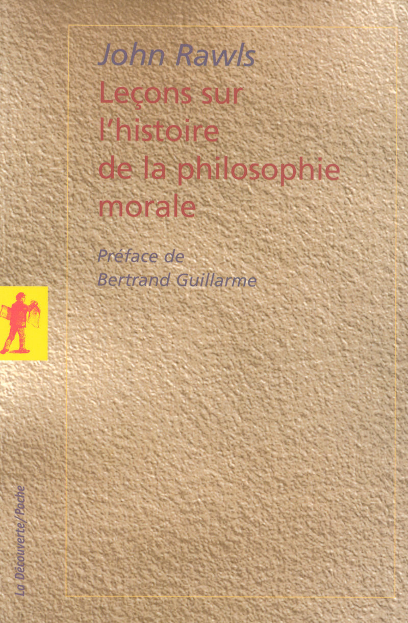 Leçons sur l'histoire de la philosophie morale - John Rawls