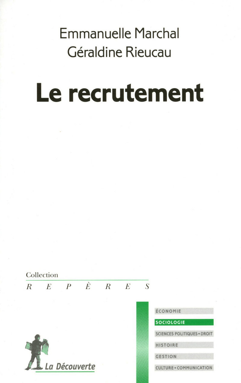 Le recrutement - Emmanuelle Marchal, Géraldine Rieucau