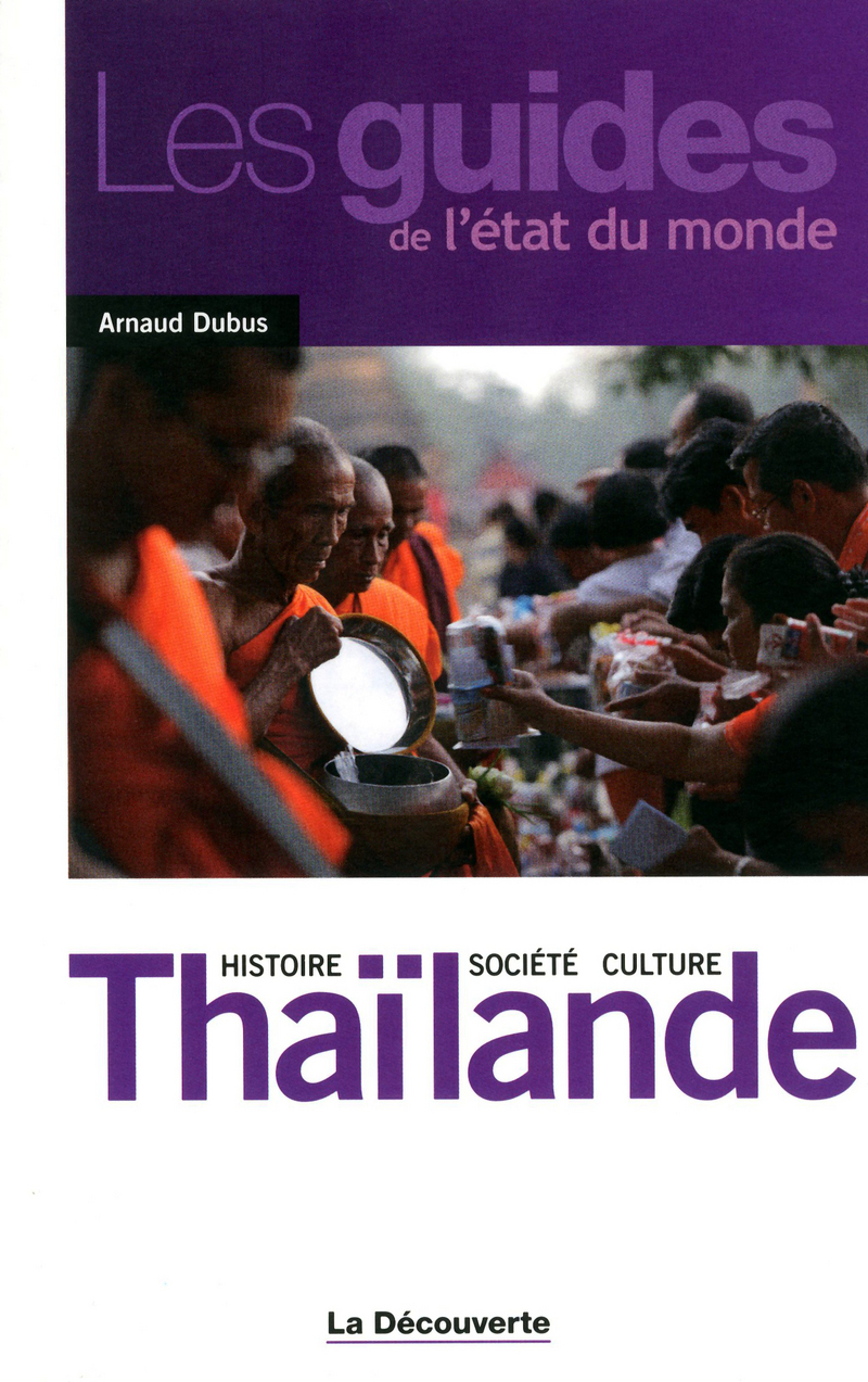 Thaïlande - Arnaud Dubus