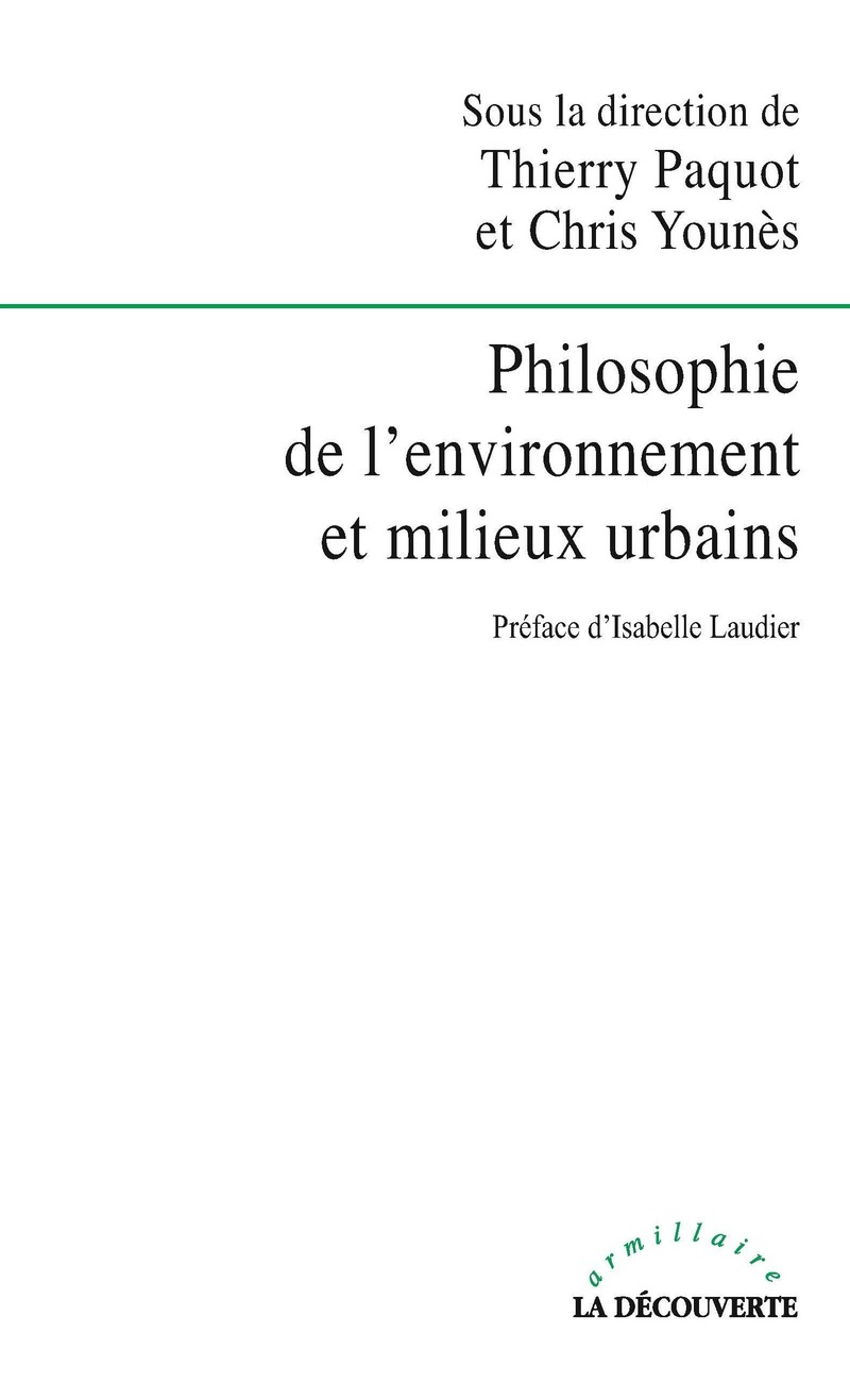 Philosophie de l'environnement et milieux urbains - Thierry Paquot, Chris Younès