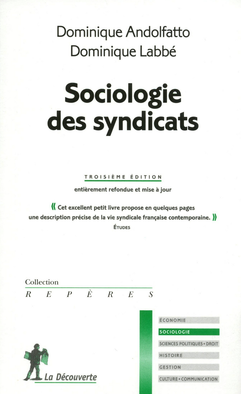 Sociologie des syndicats - Dominique Andolfatto, Dominique Labbé