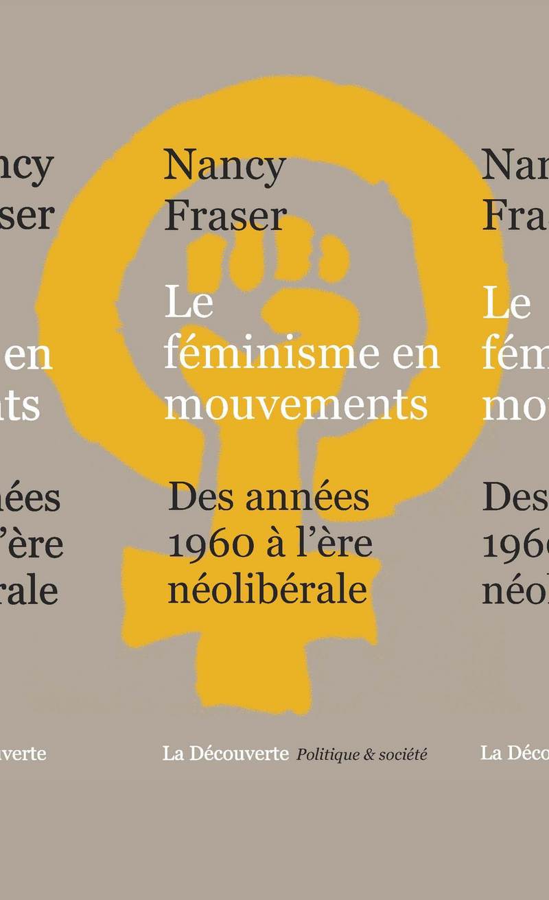 Le féminisme en mouvements - Nancy Fraser