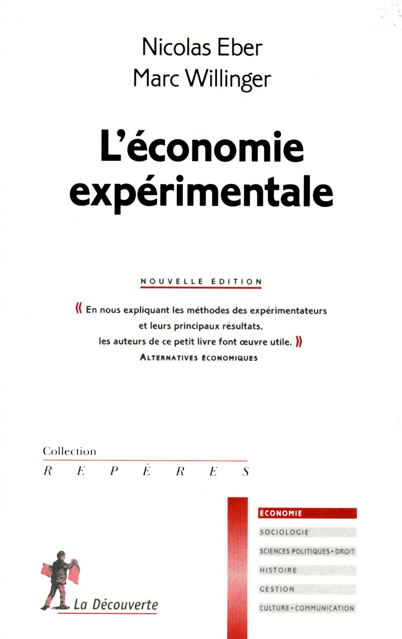 L'économie expérimentale - Nicolas Eber, Marc Willinger