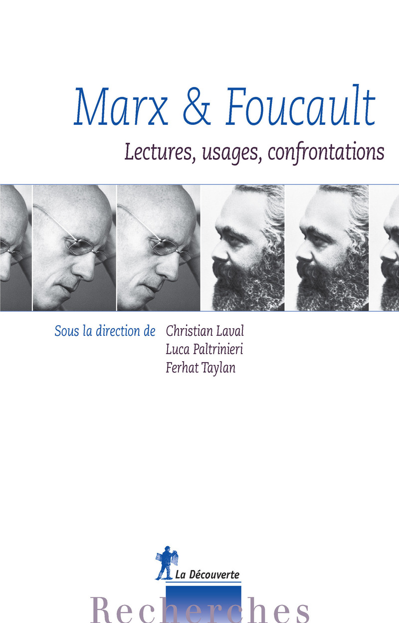 Marx & Foucault - Christian Laval, Luca Paltrinieri, Ferhat Taylan