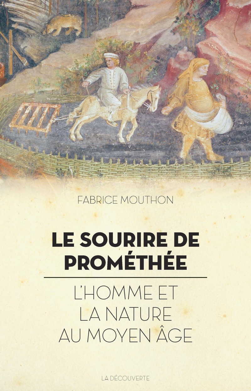 Le sourire de Prométhée - Fabrice Mouthon