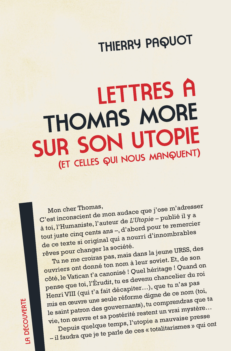 Lettres à Thomas More sur son utopie (et celles qui nous manquent) - Thierry Paquot