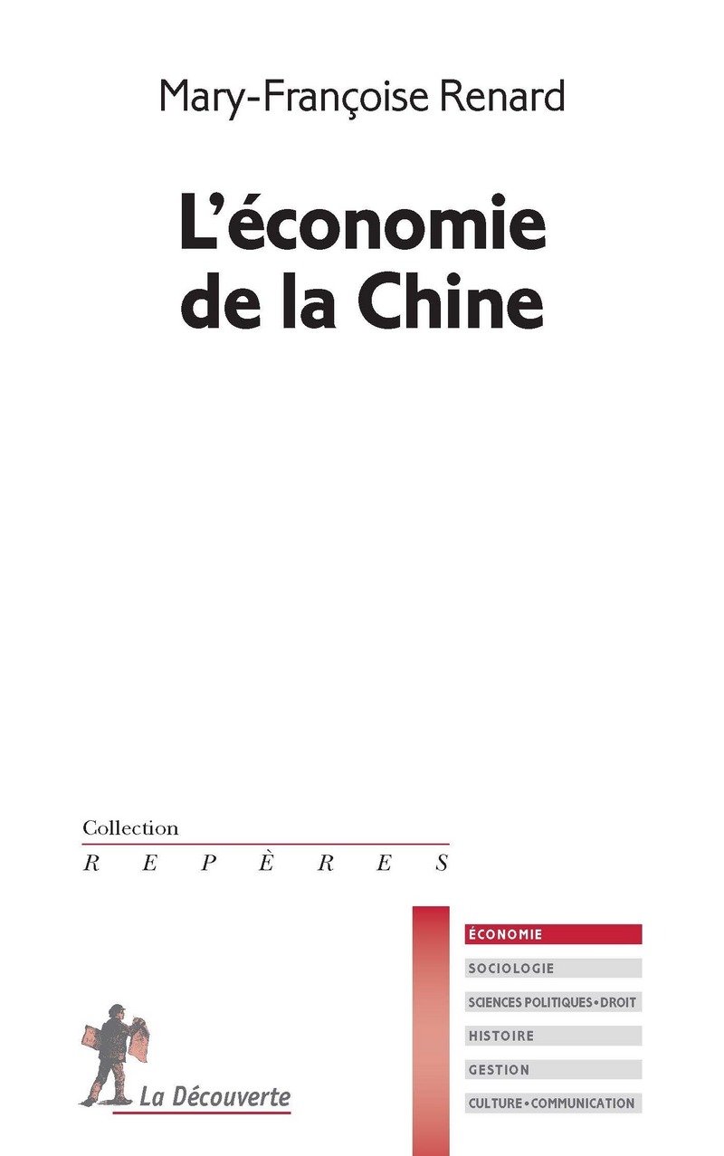 L'économie de la Chine - Mary-François Renard