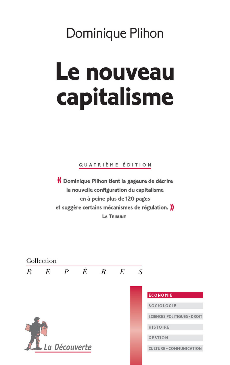 Le nouveau capitalisme - Dominique Plihon