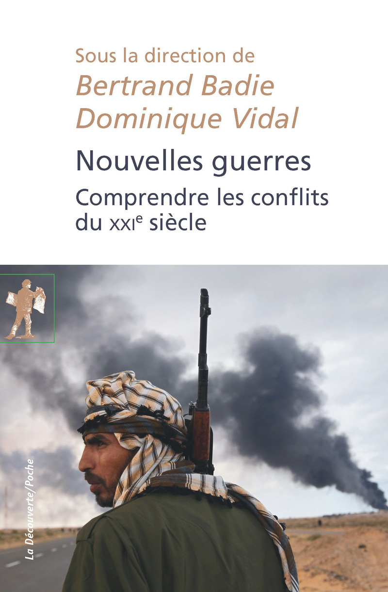 Nouvelles guerres - Bertrand Badie, Dominique Vidal