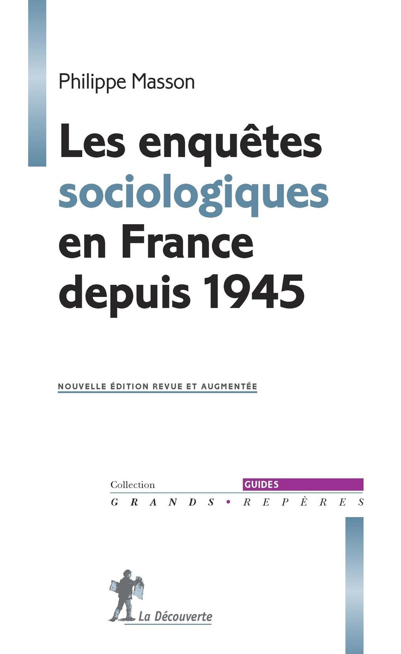 Les enquêtes sociologiques en France depuis 1945 - Philippe Masson