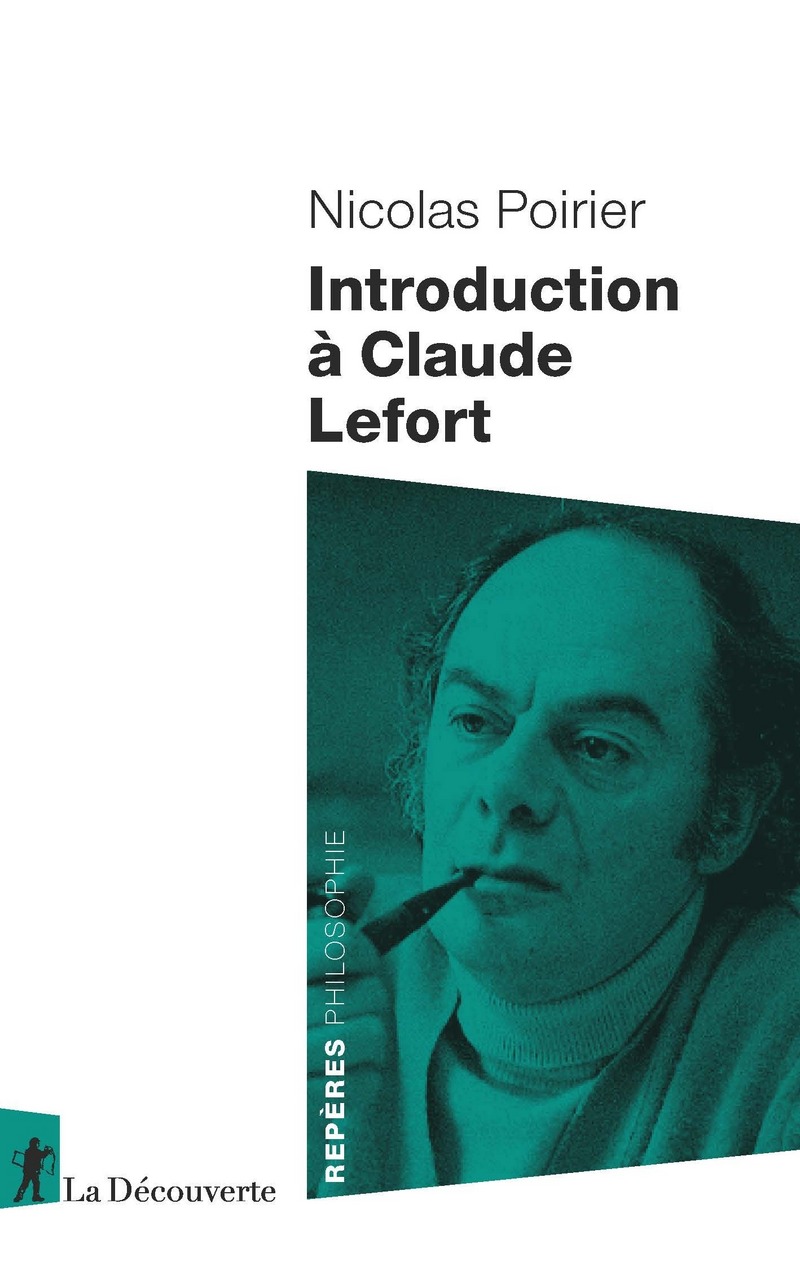 Introduction à Claude Lefort