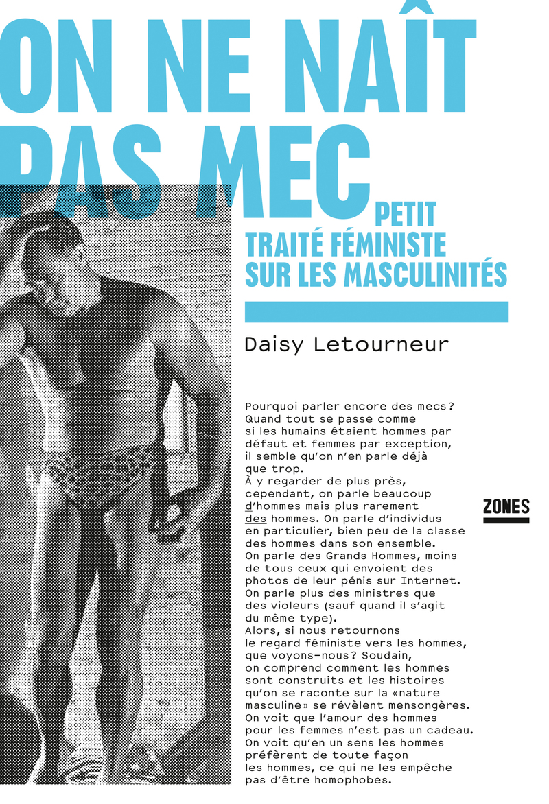 On ne naît pas mec Daisy Letourneur Éditions La Découverte