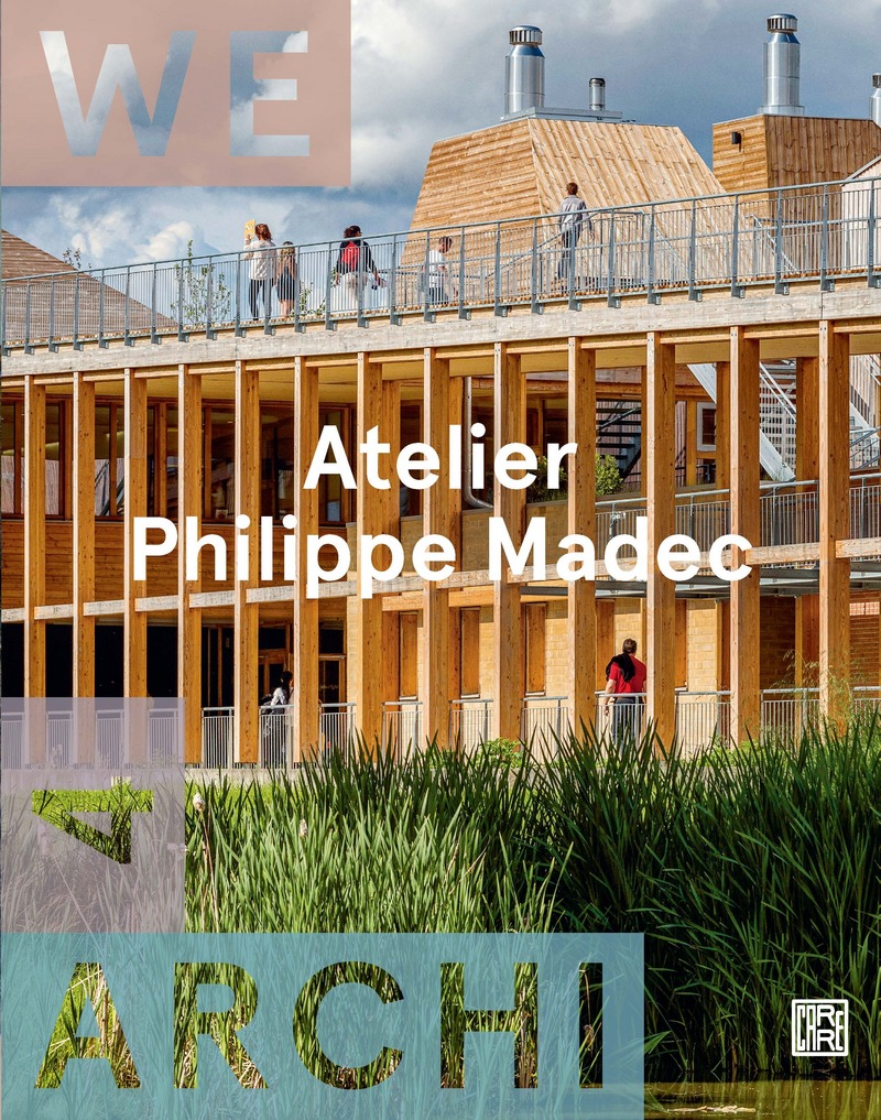 We Archi 04 : Atelier Philippe Madec