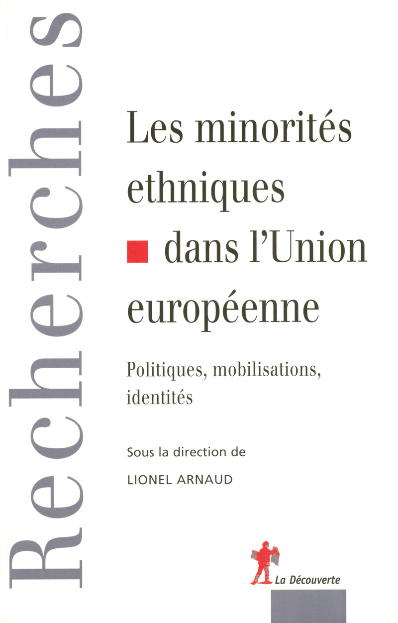 Les minorités ethniques dans l'Union européenne
