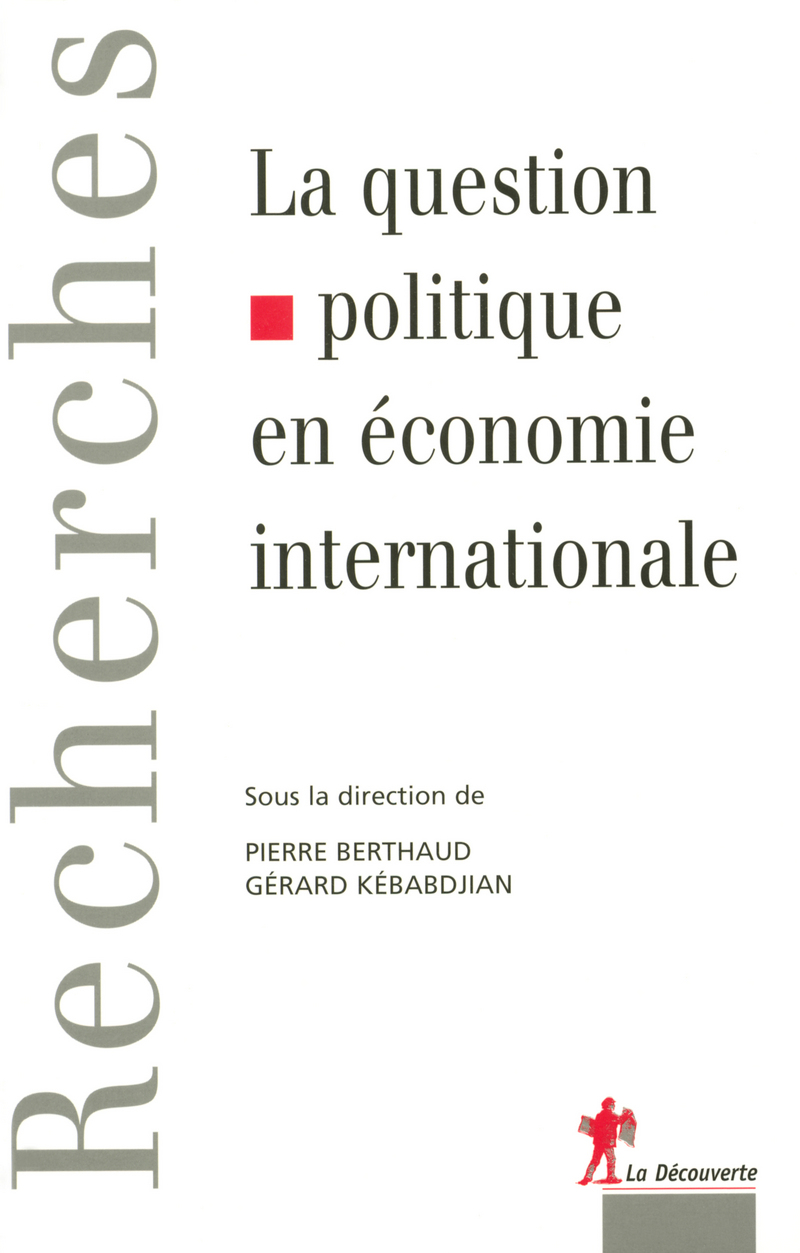La question politique en économie internationale