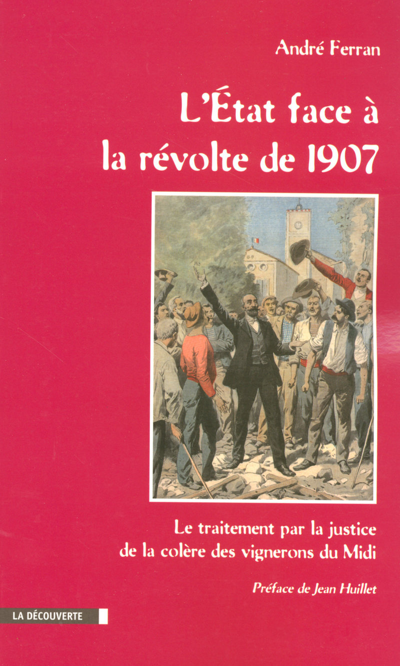 L'État face à la révolte de 1907