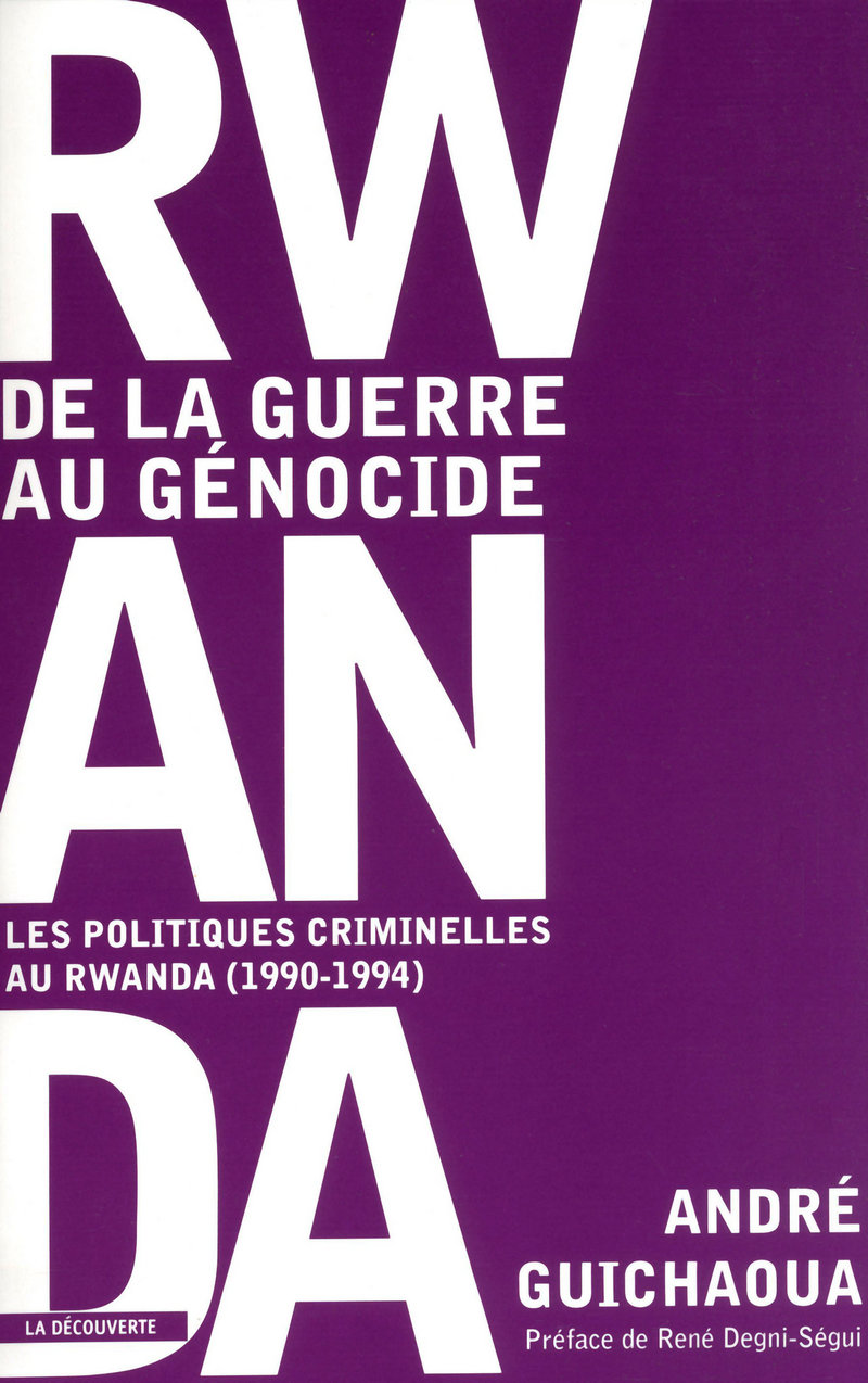 Rwanda : de la guerre au génocide