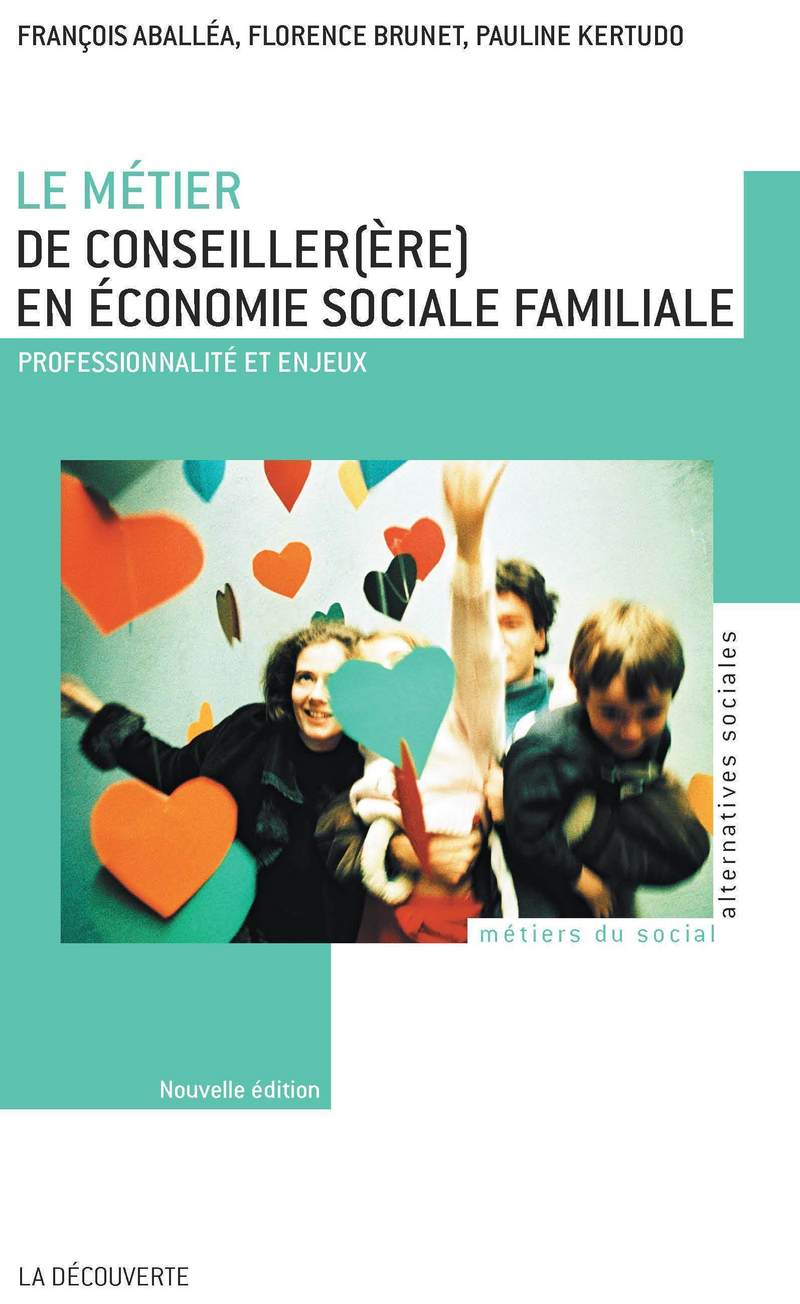 Le métier de conseiller(ère) en économie sociale familiale
